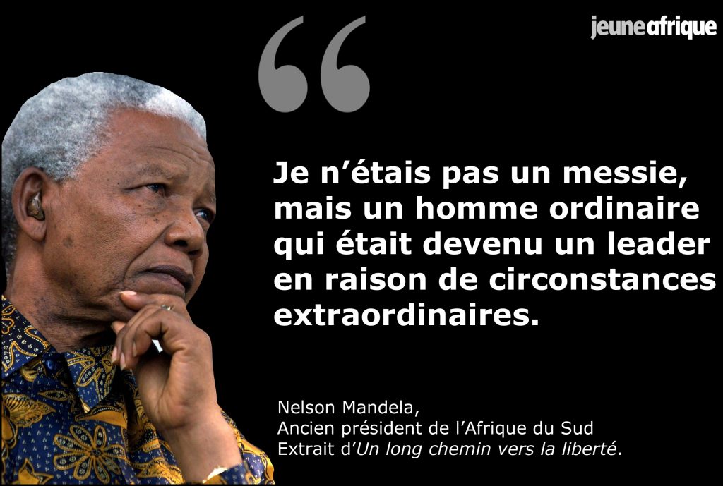 Afrique Du Sud Dix Citations De Nelson Mandela Qui Eclairent Sa Vie Jeune Afrique